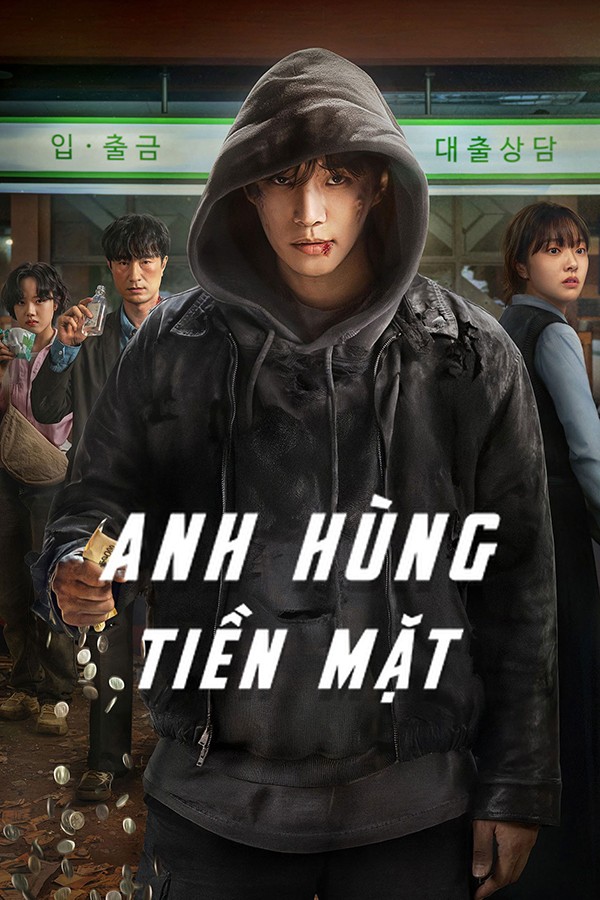 Anh Hùng Tiền Mặt