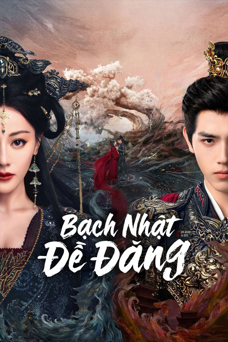 Bạch Nhật Đề Đăng (Thuyết Minh)