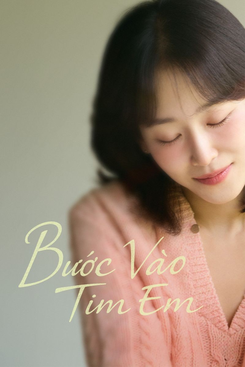 Bước Vào Tim Em