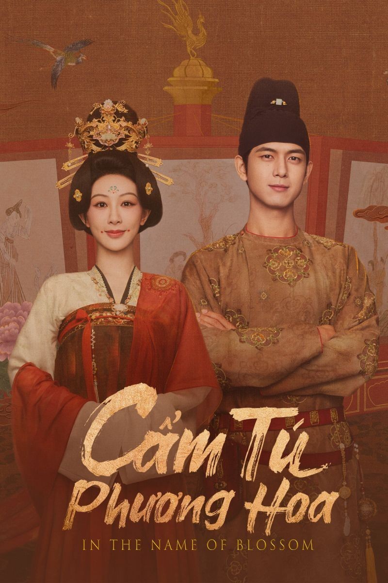 Cẩm Tú Phương Hoa (Thuyết Minh)