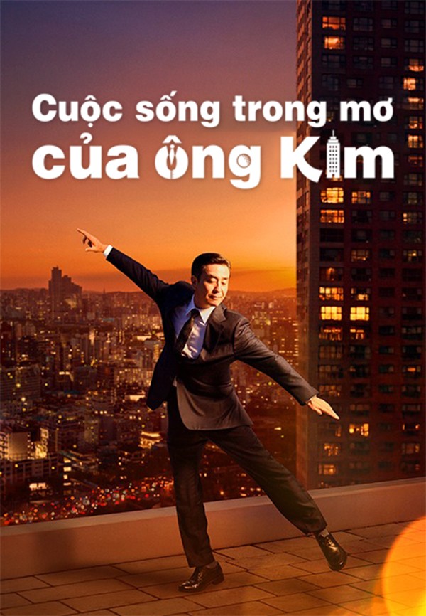 Cuộc Sống Trong Mơ Của Ông Kim