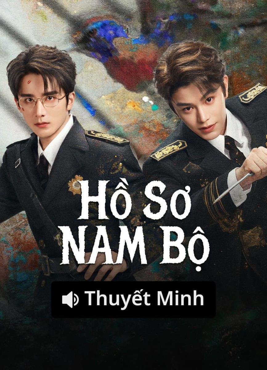 Hồ Sơ Nam Bộ (Thuyết Minh)