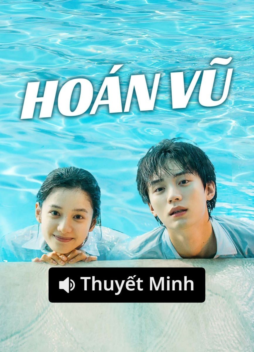 Hoán Vũ (Thuyết Minh)