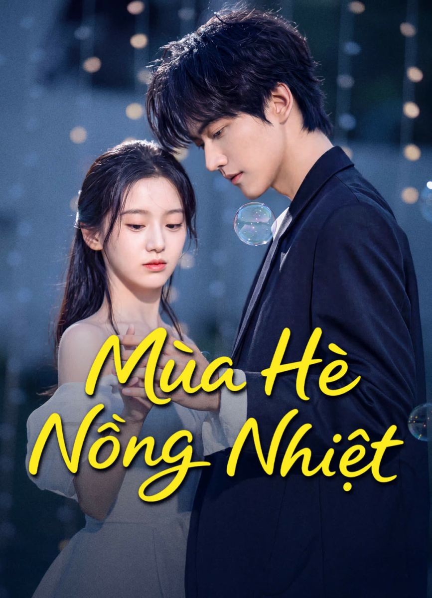 Mùa Hè Nồng Nhiệt
