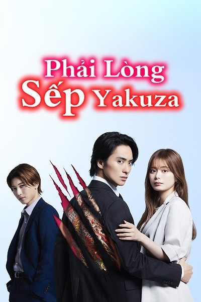 Phải Lòng Sếp Yakuza
