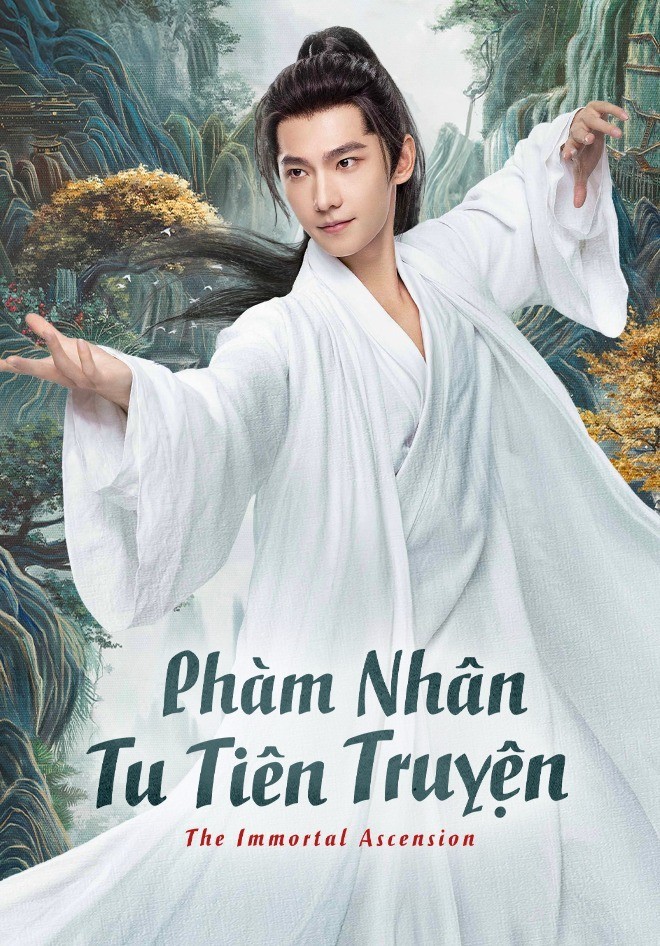 Phàm Nhân Tu Tiên Truyện (Thuyết Minh)