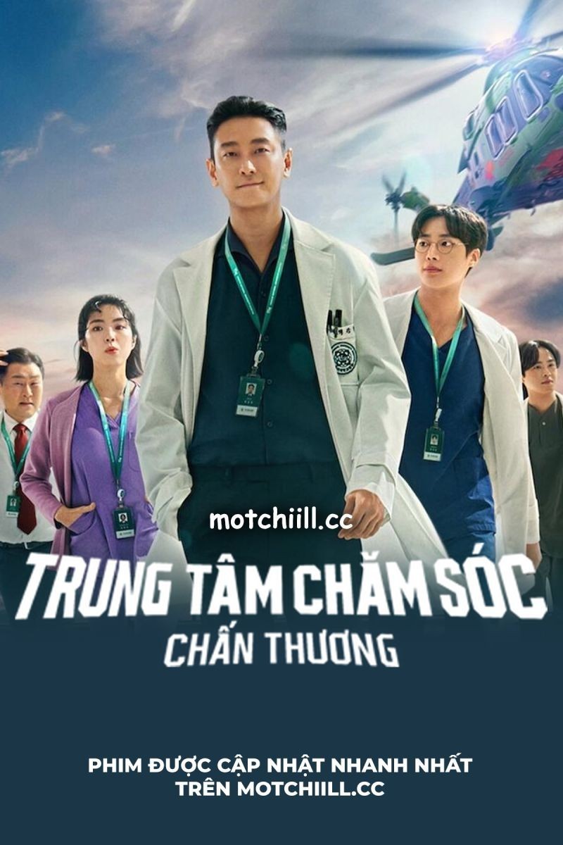 Trung Tâm Chăm Sóc Chấn Thương (Lồng Tiếng)