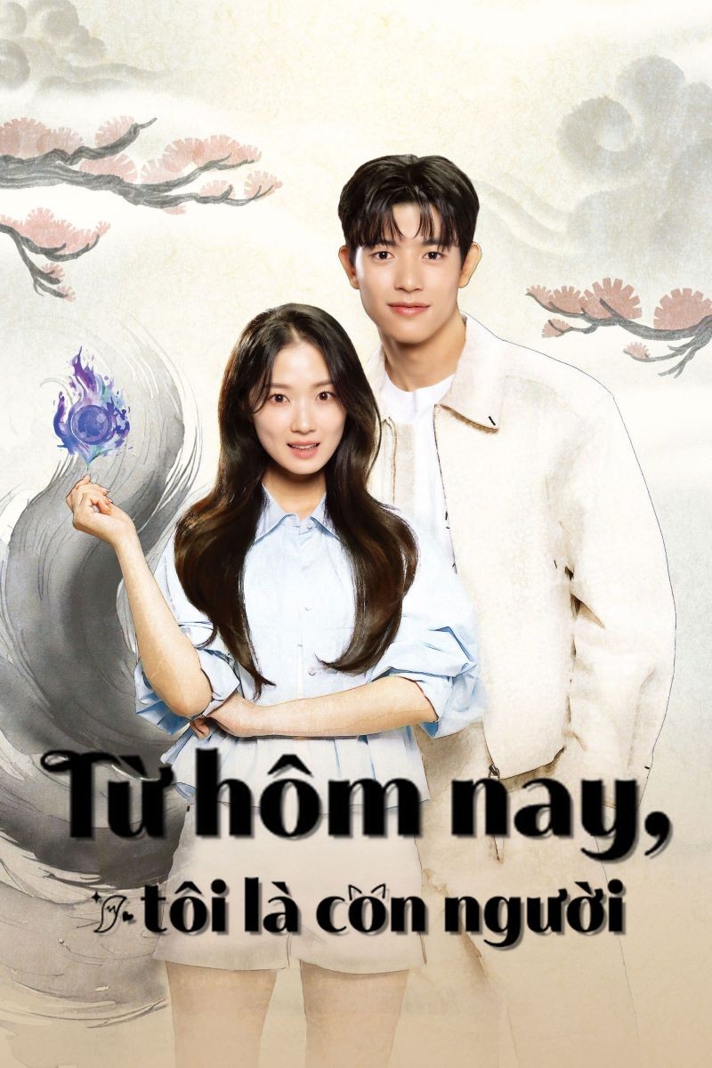 Từ Hôm Nay, Tôi Là Con Người